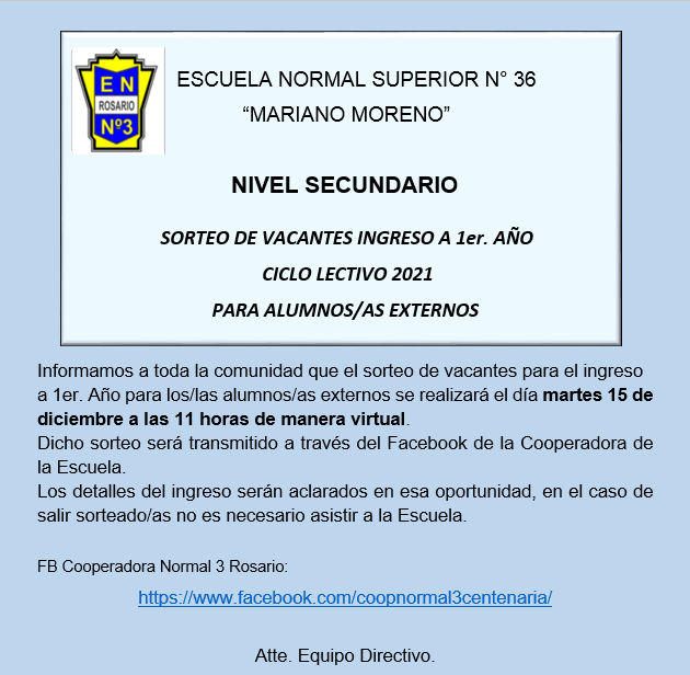 Sorteo De Vacantes Ingreso 1er AÑo 2021 Escuela Normal Superior Nº 36 Mariano Moreno 1596